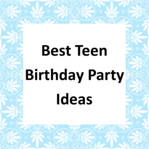 best-teen-birthday-party-ideas-page